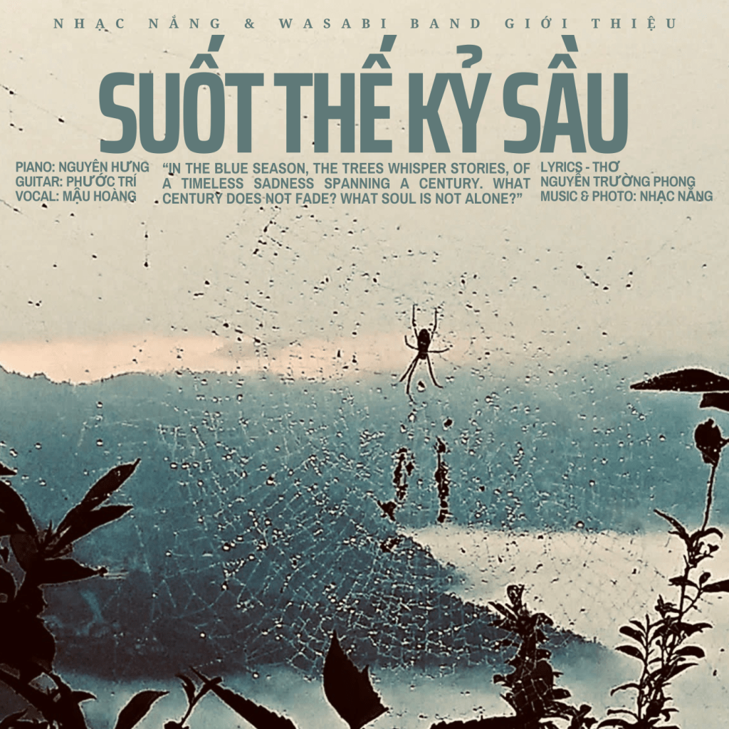 “Suốt Thế Kỷ Sầu” – Vẻ đẹp của nỗi buồn cổ tích&nbsp;🌙✨