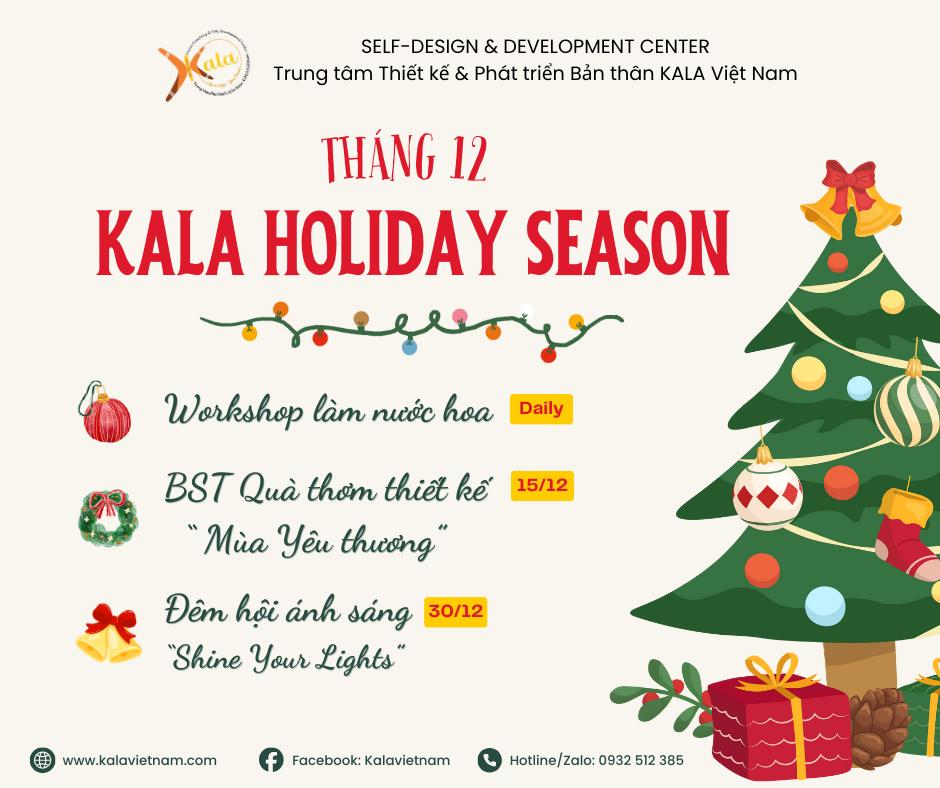 Tháng 12 – Hãy rực rỡ cùng KALA nhé&nbsp;🎄✨